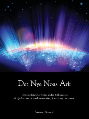 cover image of Det Nye Noas Ark